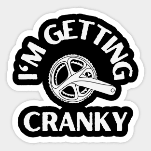 Getting Cranky Cycling Shirt, Cranky Cyclist Shirt, Old Cranky Cyclist, Cranky Cyclist, Cranky Chainring Shirt, Snarky Cycling Shirt Sticker